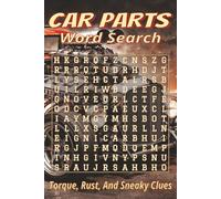 Car Parts Word Search for Adults: Word Searches with Easy-Read Print about Engines, Mechanics, Tools and More | 6x9 inches, 110 pages, 55 Puzzles, 660 ... for the brain on trips and off-duty breaks.