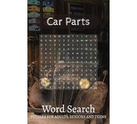 Car Parts Word Search Puzzle book: Word Search with Easy-to-Read Print about Car Parts | 6x9 inches, 110 pages | 50+ Puzzles ... Gift for Vacations, Holidays and Free Times