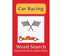 Car Racing Word Search Puzzle Book: Word Searches with Easy to Read Print about Car Enthusiast, Classic Cars, Muscle Cars and more | 6x9 inches, 110 ... … Gift for Vacations, Holidays and Free Times