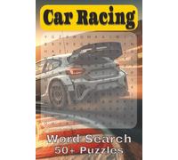 Car Racing Word Search Puzzle Book: Word Searches with Easy to Read Print about Car Racing, Race Cars, Car Parts and More | 6x9 inches, 110 pages | ... Gift for Vacations, Holidays and Free Times