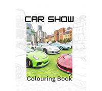 Car Show Colouring Book