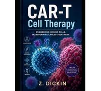 CAR-T Cell Therapy