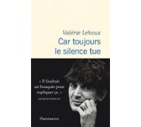 Car Toujours Le Silence Tue (ebook)
