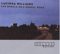 Car Wheels On A Gravel Road [2 CD Deluxe Edition] by Lucinda Williams (2006-10-24)