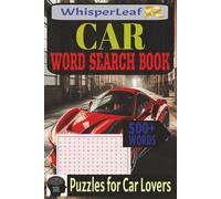 CAR Word Search Book: Puzzles for Car Lovers / Brands, Engine Parts, Tools and More / Automotive Puzzle Book / 6x9 Inches / 500+ Words / Gift for Kids, Adults and Seniors / Easy to Read Print