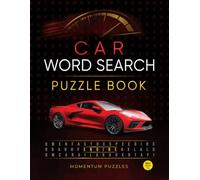 Car Word Search Puzzle Book: For Adults & Teens - Celebrating Car Enthusiasts, Featuring Classic Cars, Muscle, Racing, and Automotive Mechanics | 50+ Themed Puzzles