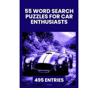 Car Word Search Puzzle Book for Car Guys and Gearheads: 55 Puzzles Featuring Iconic Brands, Dream Cars, Racing Terms, and Car Culture from JDM to ... Gift for Dads, Husbands, Sons, and Car Lovers
