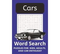 Car Word Search Puzzle book: Word Searches about car parts, cars and racing, 55+ PUZZLS!!! Perfect gift for car enthusiast