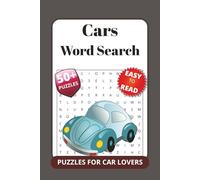Car Word Search - Puzzle Book: Word Searches - Easy to Read about Cars, Automotive Mechanics and More | 6x9 inches, 110 pages | 50+ Puzzles ... Gift for Vacations, Holidays and Free Times