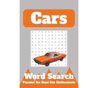 Car Word Search Puzzle Book: Word searches with easy to Read Print about Cars, Automotive, and More | 6x9 inches, 110 pages | 50+ puzzles ... Gift for vacations, holiday and free times