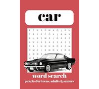 Car Word Search Puzzle Book: Word Searches With Easy To Read Print About Cars, Car Parts, Car Maintenance and More : 6x9 inches, 110 pages : 50+ Puzzles... Gifts for Vacations, Holidays and Free Times