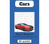 Car Word Search Puzzle Book: Word Searches with Easy to Read Print about Cars, Car Parts, Car Types and More | 6x9 inches, 90 pages | 45+ Puzzles.... Gift for Car Lovers, Free Times, and Holidays