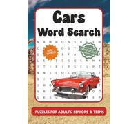Car Word Search Puzzle Book: Word Searches with Easy to Read Print about Cars, Vintage Cars, Trucks and More | 6x9 inches, 110 pages | 50+ Puzzles ... ... (The Ultimate Word Search Collection)