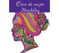 Cara de mujer Mandalas: Libro para colorear para adultos y adolescentes | Mandala | Antiestrés, relajación | Gran formato, 21,6x28 cm.