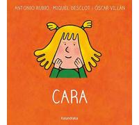 Cara (Del bressol a la lluna)