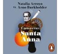 Cara O Cruz: Santa Anna (audiolibro)