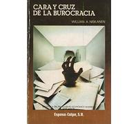 Cara y Cruz de la burocracia