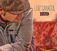 Caracol, Luiz - Devagar