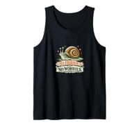 Caracol Sin Prisa No Preocupaciones Camiseta sin Mangas