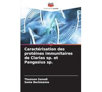 Caractérisation des protéines immunitaires de Clarias sp. et Pangasius sp.