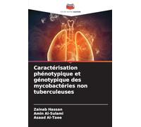 Caractérisation phénotypique et génotypique des mycobactéries non tuberculeuses