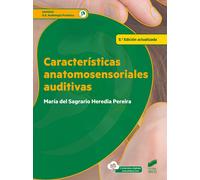 Características anatomosensoriales auditivas | María Del Sagrario Heredia Pereira
