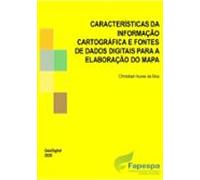 Características Da Informação Cartográfica E Fontes De Dados Digitais