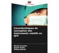 Caractéristiques de conception des instruments rotatifs en NiTi