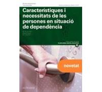 característiques i necessitats de les persones en situació de dep endn