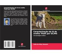 Caracterização da lã de ovelha Thalli por GC/MS: Uma abordagem analítica