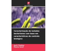 Caracterização de isolados bacterianos com base em características de controlo biológico
