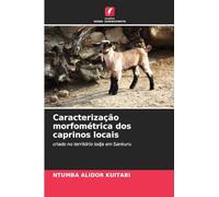 Caracterização morfométrica dos caprinos locais: criado no território lodja em Sankuru