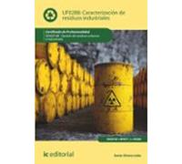 Caracterización De Residuos Industriales. Seag0108 (ebook)