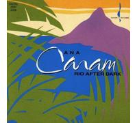 Caram Ana - Rio After Dark