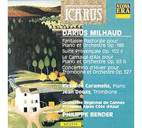 Caramella - Darius Milhaud: Fantaisie pastorale/Suite Provencale/Le carnaval d'Aix/Concertino d'hiver