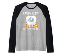 Caramelo Maíz No En Los Dientes Odontología Dental Halloween Camiseta Manga Raglan