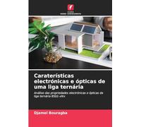 Caraterísticas electrónicas e ópticas de uma liga ternária: Análise das propriedades electrónicas e ópticas da liga ternária BSb1-xNx