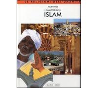 Caratteri Dell'islam (I)