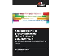Caratteristiche di progettazione dei sistemi laser e optoelettronici
