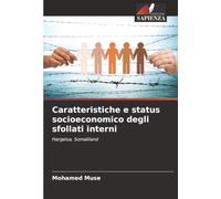 Caratteristiche e status socioeconomico degli sfollati interni: Hargeisa, Somaliland