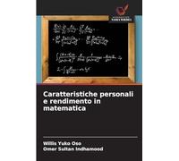Caratteristiche personali e rendimento in matematica