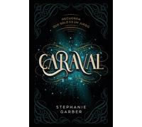 Caraval (Books4pocket narrativa): Recuerda Que Solo Es Un Juego