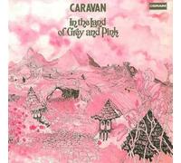 Caravan - In The Land Of Grey And Pink