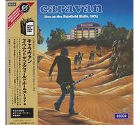 Caravan - Live at Fairfield Halls 1974