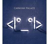 Caravan Palace - Caravan Palace CD