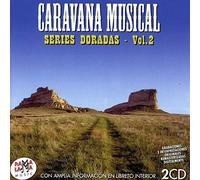 Caravana Musical las Series Doradas,Vol.2