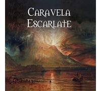 Caravela escarlate - Iii