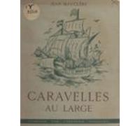 Caravelles Au Large (ebook)