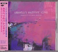 Caravelliet's Valentine Songs