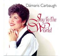 Carbaugh, Damaris - Joy to the World